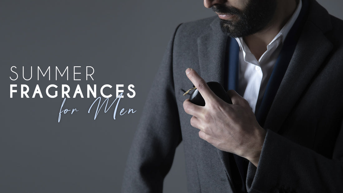 Summer Fragrances for Men